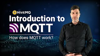 MQTT Basics: What is MQTT and How Does it Work?