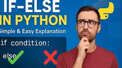 𝙋𝙮𝙩𝙝𝙤𝙣 𝙞𝙛-𝙚𝙡𝙞𝙛-𝙚𝙡𝙨𝙚 𝙏𝙪𝙩𝙤𝙧𝙞𝙖𝙡 𝙛𝙤𝙧 𝘽𝙚𝙜𝙞𝙣𝙣𝙚𝙧𝙨 | 𝙀𝙖𝙨𝙮 𝙂𝙪𝙞𝙙𝙚 𝙩𝙤 𝘾𝙤𝙣𝙙𝙞𝙩𝙞𝙤𝙣𝙖𝙡 𝙎𝙩𝙖𝙩𝙚𝙢𝙚𝙣𝙩𝙨