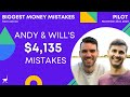 4135 money mistakes  biggest money mistakes pilot with andrew holliday  william glass