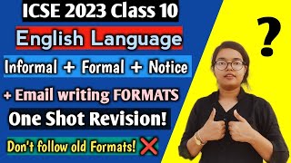 ICSE 2023 English Lang: All Official Formats One shot Revision | Format for Letter + Notice + Email