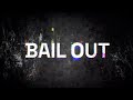 Big wreck  bail out official lyric