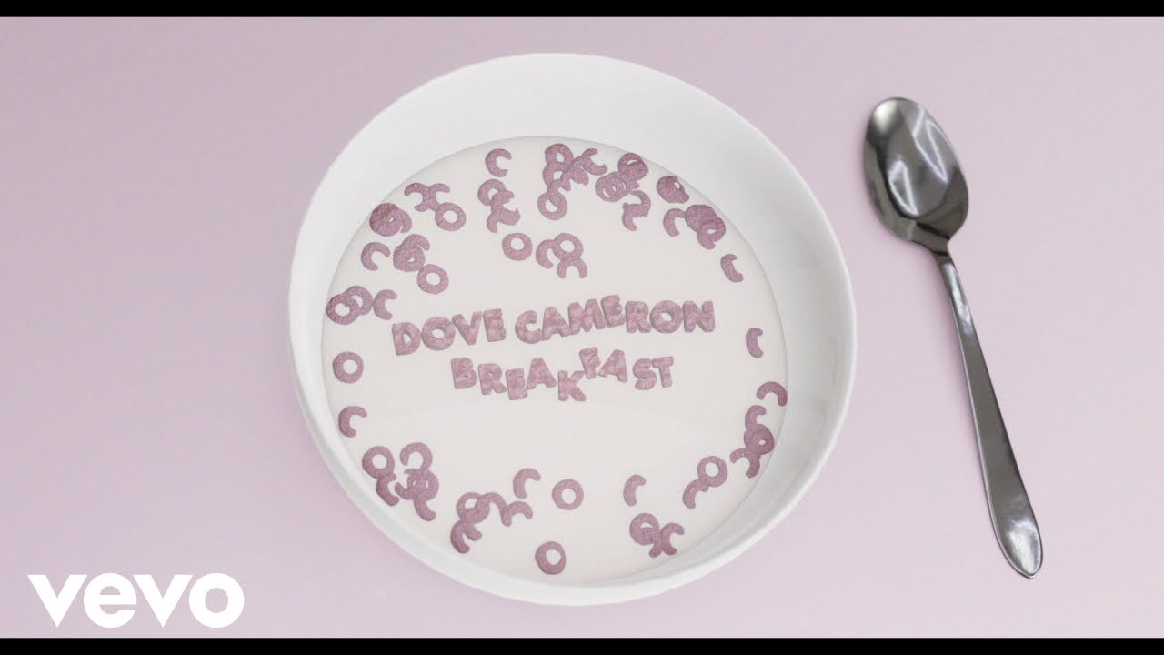 Dove Cameron   Breakfast Official Lyric Video
