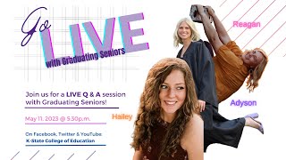 Go LIVE with Graduating Seniors!