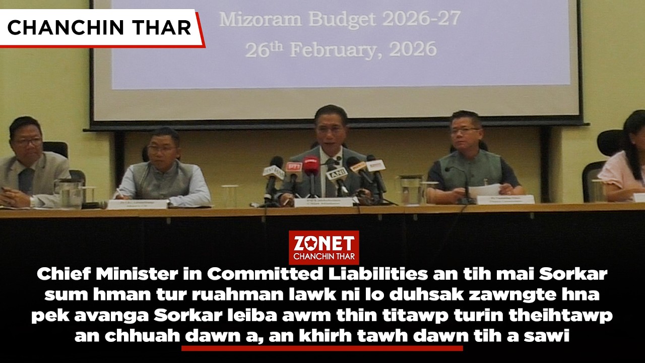 ZONET CHANCHIN THAR | 26 FEB 2026 (NINGANI)