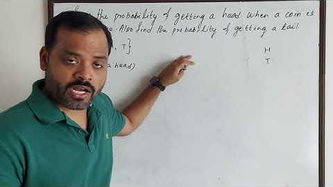 Find the probability of getting a head when a coin is tossed once. Also find the probability of...