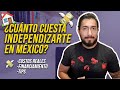 Cuanto cuesta independizarte en Mexico - Cuanto cuesta vivir CDMX - Minimalismo aplicado