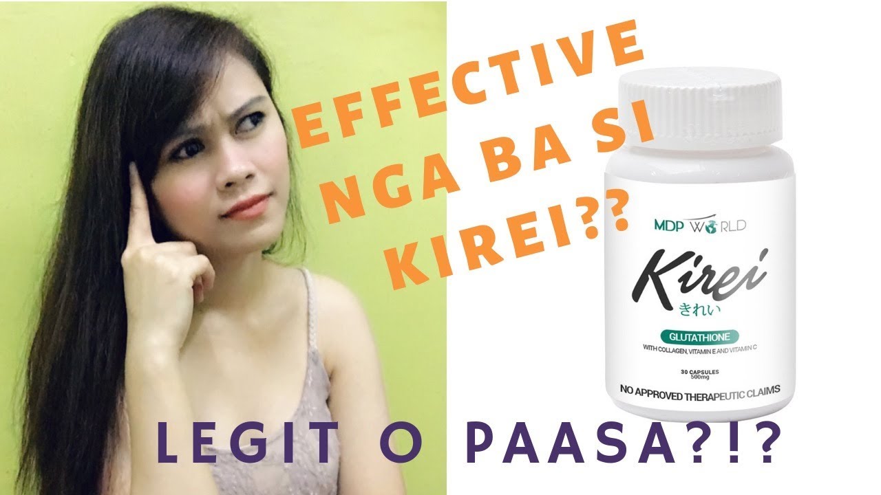 KIREI GLUTATHIONE - AN HONEST REVIEW (2019)
