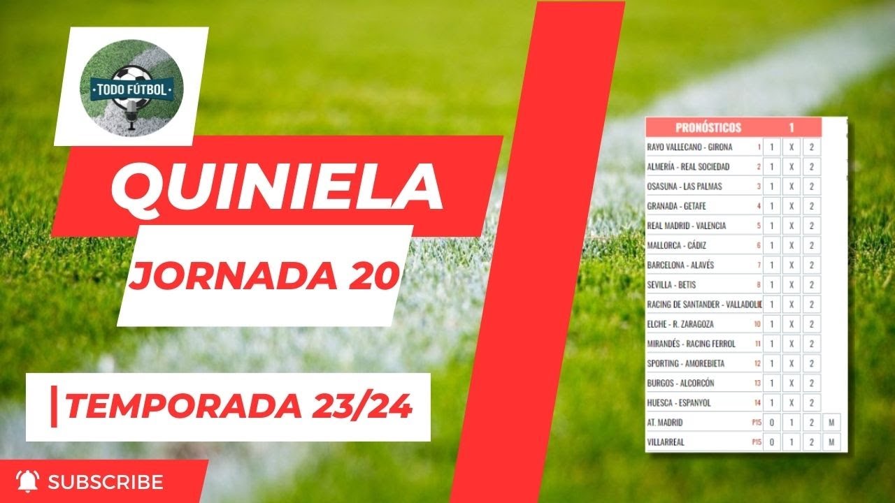 La quiniela jornada 20