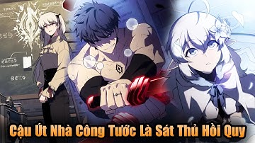 Chap 96 - Cậu Út Nhà Công Tước Là Sát Thủ Hồi Quy Chap Mới Nhất  l Thanh Minh Review