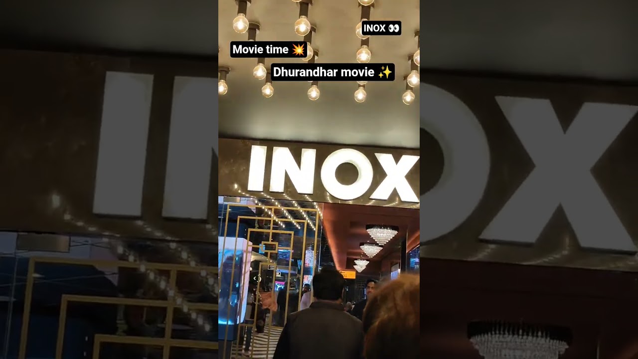 Movie time 💥 Dhurandhar blockbuster cinemas 