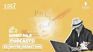 Point De Vue - Le Pote Israélien De Rachid - Par Ahmed Naji