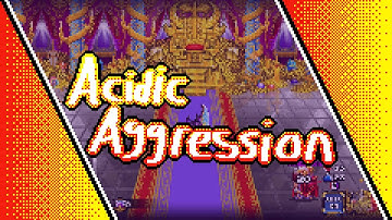 Acidic Aggression - Soda Dungeon 2 Remix