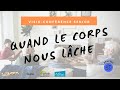 24 novembre 2022  quand le corps nous lche