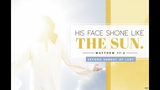 March 1, 2026 Mass of 10:00am Second Sunday of Lent