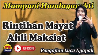 RINTIHAN MAYAT AHLI MAKSIAT(Pengajian Lucu Ngapak Mumpuni Handayayekti Juara Aksi Indosiar)