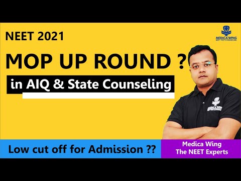 MOP UP Round counseling in NEET 2021 | Mop Up Round in NEET Counselling