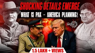 Big Secrets Out - Asim Munir & Trump Meeting Revealed | What is Pak - USA Planning | Col Ajay Raina