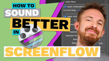 How to Sound Better in ScreenFlow Best ScreenFlow Audio Filters