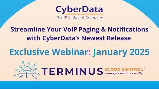 CyberData Terminus Cloud Control Webinar | January 2025