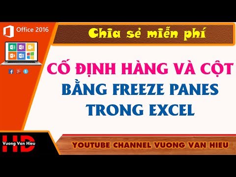 Thủ Thuật Excel: Cách Cố Định Hàng Và Cột Trong Excel Bằng Freeze Panes