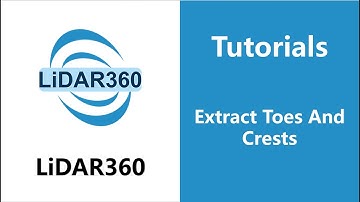LiDAR360 (V7) - Extract Toes And Crests