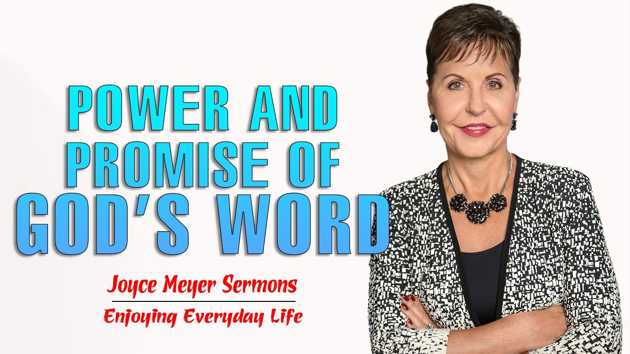 Joyce Meyer Messages 2022 - Power and Promise of God's Word - YouTube
