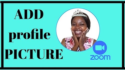 How to Change Your Zoom Profile Picture | Easy Step-by-Step Guide