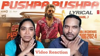 Pushpa 2 | Pushpa Pushpa Lyrical Video Reaction | Allu Arjun |Sukumar | Rashmika | Fahadh Fasil