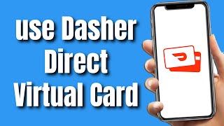 How To Use Dasher Direct Virtual Card (Easily 2023) by Learned 4 views 4 months ago 1 minute, 16 seconds