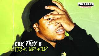 Ebk Trey B Ft. Young Slo-Be & Babystone Gorillas - Red Ruby Official Audio Infinite Slaps