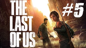 The Last Of Us | Playthrough: Part 5 | The Package