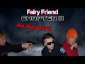 Fairy Friend | Chapter 3 | No Way Out