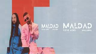 Maldad - Maluma/Steve Aoki