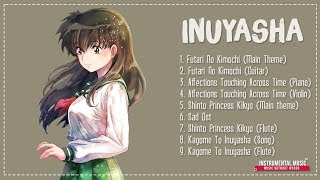 Inuyasha Theme Song - Sadness Japanese Instrumental Music - Music Will Make You Cry
