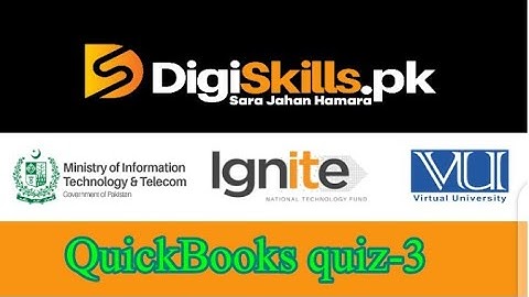 Digiskills QuickBooks Quiz-3 Batch-10