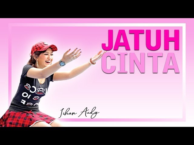 Jihan Audy - Jatuh Cinta (Official Music Video) class=