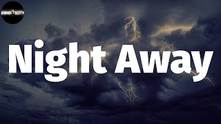 A1 x J1 - Night Away (Lyrics)