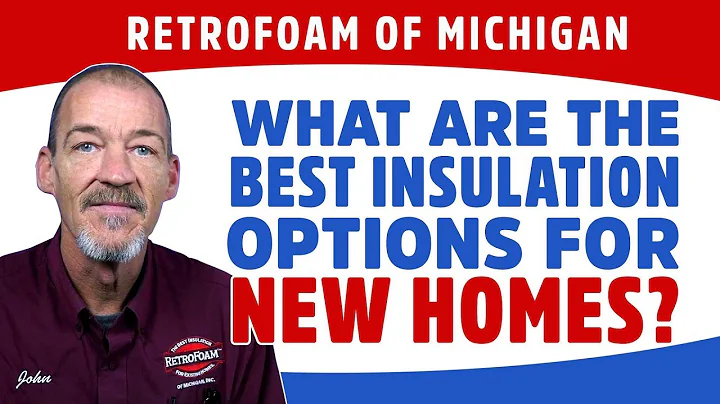 What Are the Best Insulation Options for New Homes?