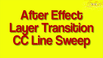 After Effects Layer Transition CC Line Sweep
