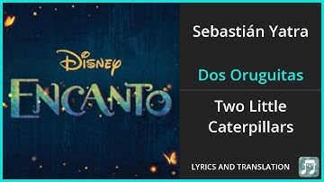 Thumbnail of Sebastián Yatra - Dos Oruguitas Lyrics English Translation - Spanish and English Dual Lyrics