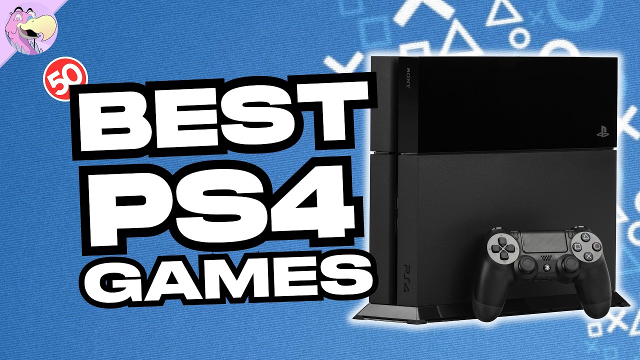 50 BEST PS4 Games of All Time