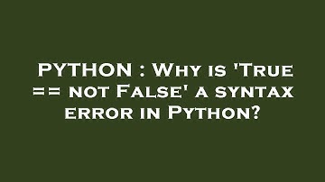 PYTHON : Why is 