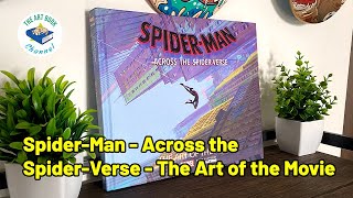 Spider Man - Across the Spider Verse - The Art of the Movie | Book Flip