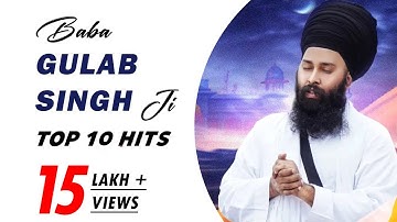 Baba Gulab Singh Ji l Top 10 Hits l New Devotional Jukebox Song 2024 l Anand Kirtan