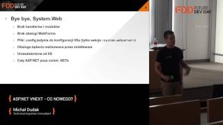 [FDD 2014] Michał Dudak: ASP.NET vNext - co nowego