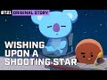 BT21 ORIGINAL STORY EP.03 - STARRY, STARRY NIGHT