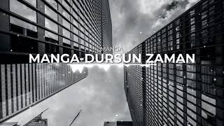 1080P Manga Dursun Zaman 320Kbps