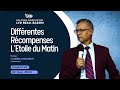 Différentes Récompenses L’ Étoile du Matin  | Pasteur Clarrel Dhoorah  | Dimanche 02 Juin 2024