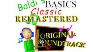 Baldi's Basics Classic Remastered - All compositions