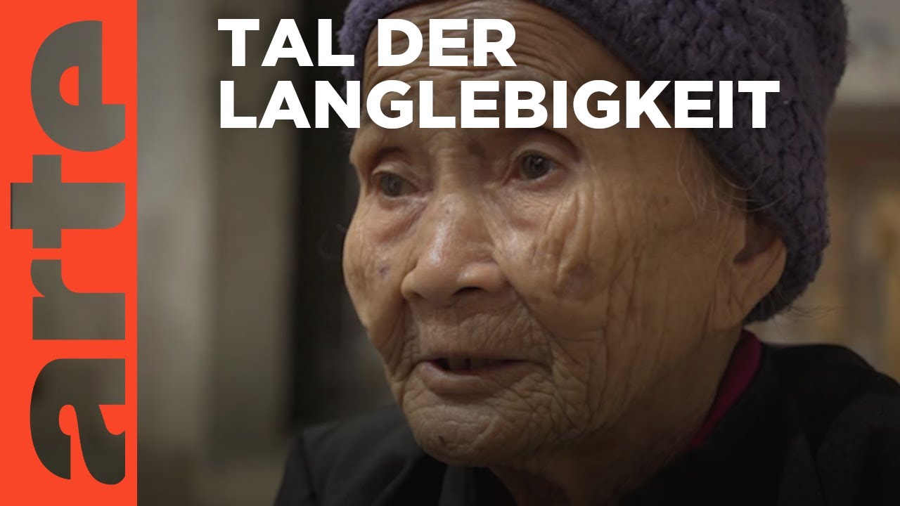 China: Im Tal der 100-Jährigen | ARTE Reportage Reupload